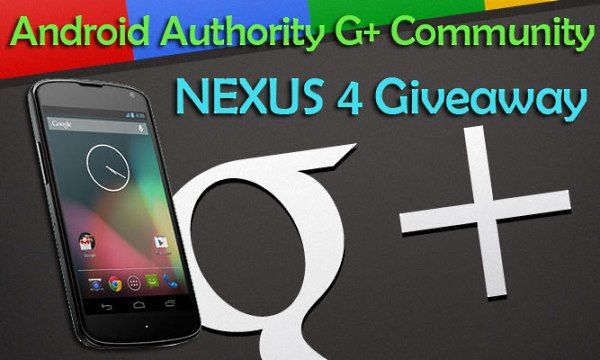 Fotografía - Regalo inauguración de la casa AA Comunidad - ganar un Nexus 4 por unirse a nuestra G + Comunidad!