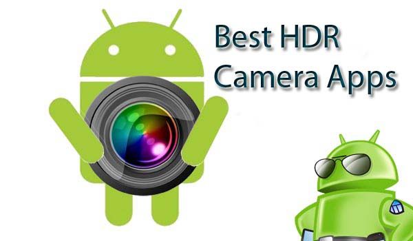 Fotografía - Las mejores aplicaciones de la cámara HDR para Android