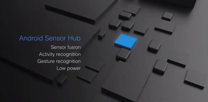Fotografía - El nuevo Android Sensor Hub Significativamente Mejorar inactivo Duración de la batería Mientras cómo hacer más con los datos del sensor